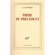 Cover of Frère du précédent
