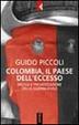 Cover of Colombia, il paese dell'eccesso