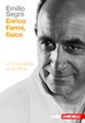 Cover of Enrico Fermi, fisico