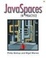 Cover of 'JavaSpaces in Practice'