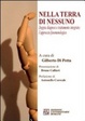 Cover of Nella terra di nessuno. Doppia diagnosi e trattamento integrato. L'approccio fenomenologico