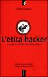 Cover of L'etica hacker e lo spirito dell'età dell'informazione