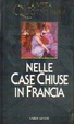Cover of La Vita Quotidiana nelle Case Chiuse in Francia (1860-1930)