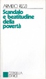 Cover of Scandalo e beatitudine della povertà