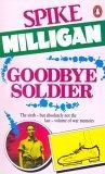 Goodbye Soldier (War Biography)