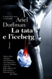 Cover of La tata e l'iceberg