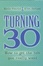 Cover of "Turning 30"