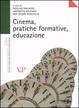 Cover of Cinema, pratiche formative, educazione