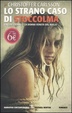 Cover of Lo strano caso di Stoccolma. Vincent Franke e la donna venuta dal nulla