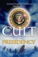 Cover of The Cult of the Presidency