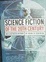 Cover of Science Fiction of the 20th Century