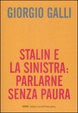 Cover of Stalin e la sinistra: parlarne senza paura