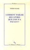 Comment parler des livres que l'on n'a pas lus ?