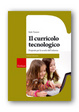 Cover of Il curricolo tecnologico
