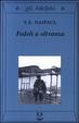 Cover of Fedeli a oltranza