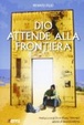 Cover of Dio attende alla frontiera