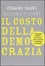 Cover of Il costo della democrazia