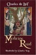 Cover of Medicine Road
