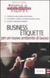 Cover of Business etiquette per un nuovo ambiente di lavoro