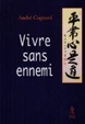 Cover of Vivre sans ennemi