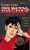 Dylan Dog: L'Indagatore Dell'Incubo