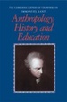 Cover of Anthropology, History, and Education