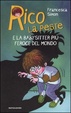 Cover of Rico la peste e la babysitter più feroce del mondo
