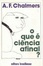 Cover of O que é ciência, afinal?