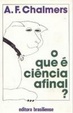 Cover of O que é ciência, afinal?