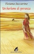 Cover of Un barlume di speranza