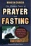 Cover of "The Hidden Power of Prayer and Fasting"