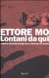 Cover of Lontani da qui
