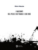 Cover of I racconti del pesce che piange e che ride