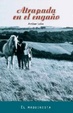 Cover of Atrapada en el engaño