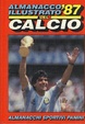 Cover of Almanacco illustrato del Calcio 1987