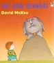 Cover of Not Now, Bernard