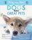 Cover of Bring Me Home! Dogs Make Great Pets