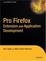 Cover of "Pro FireFox Extension and Application Developer"
