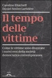 Cover of Il tempo delle vittime