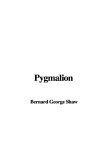Pygmalion