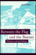 Cover of Between the Flag and the Banner