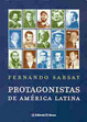 Cover of PROTAGONISTAS DE AMERICA LATINA