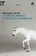 Cover of La fine del mondo e il paese delle meraviglie