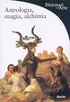 Cover of Astrologia, magia, alchimia