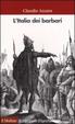 Cover of L'Italia dei barbari