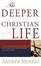 Cover of "The Deeper Christian Life"