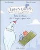 Cover of Alla ricerca del tappeto prezioso. Lumpi Lumpi il mio amico drago
