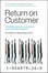 Cover of "Return on Customer"