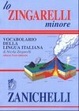 Cover of Lo Zingarelli Minore - Vocabolario Della Lingua Italiana