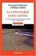 Cover of La Enfermedad Como Camino